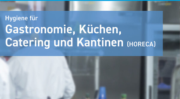 Gastronomie, Küchen, Catering und Kantinen (Horeca)